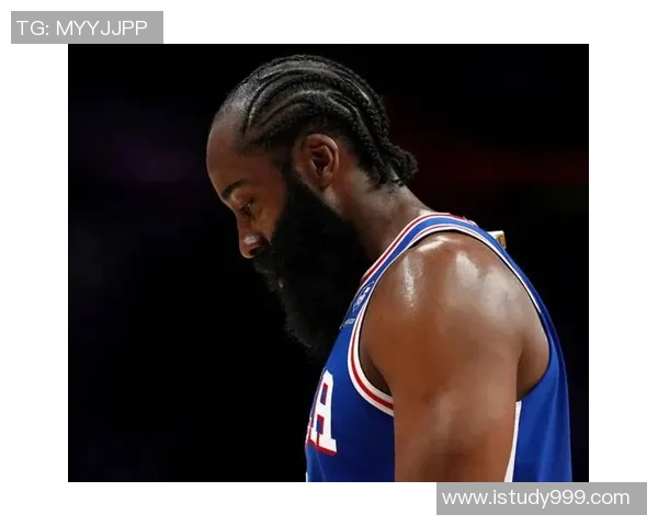 哈登状态骤降引发76人续约犹豫或将影响未来阵容规划 哈登状态骤降引发76人续约犹豫或将影响未来阵容规划