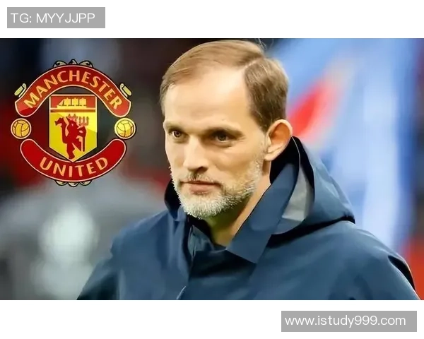 图赫尔或将执掌曼联滕哈赫下课倒计时已开启三冠教头接班在即 图赫尔或将执掌曼联滕哈赫下课倒计时已开启三冠教头接班在即